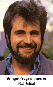 Amiga-Programmierer R.J. Mical